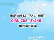 Soạn bài Giấu của trang 140 Ngữ văn lớp 12 tập 1 Kết nối...